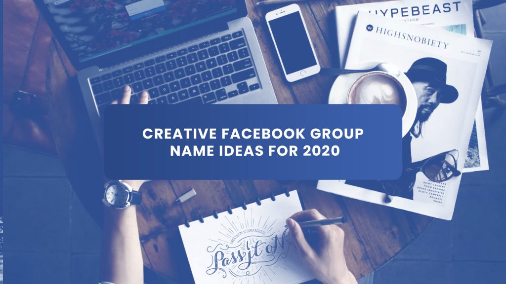 Creative Facebook Group Name Ideas For 2023 Group Leads Blog