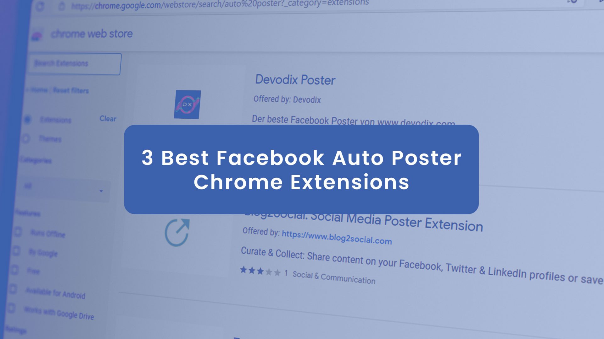 3 Best Facebook Auto Poster Chrome Extensions