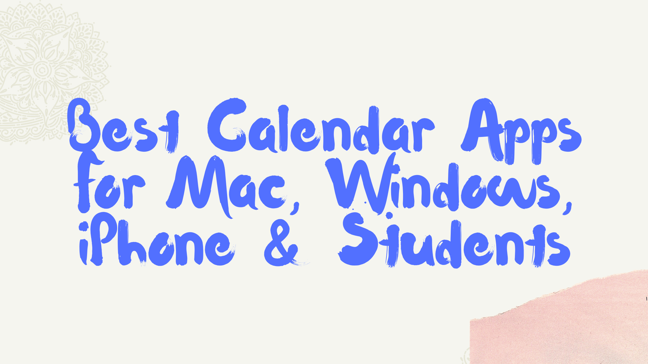 10 Best Calendar Apps For Mac, Windows, iPhone, Students