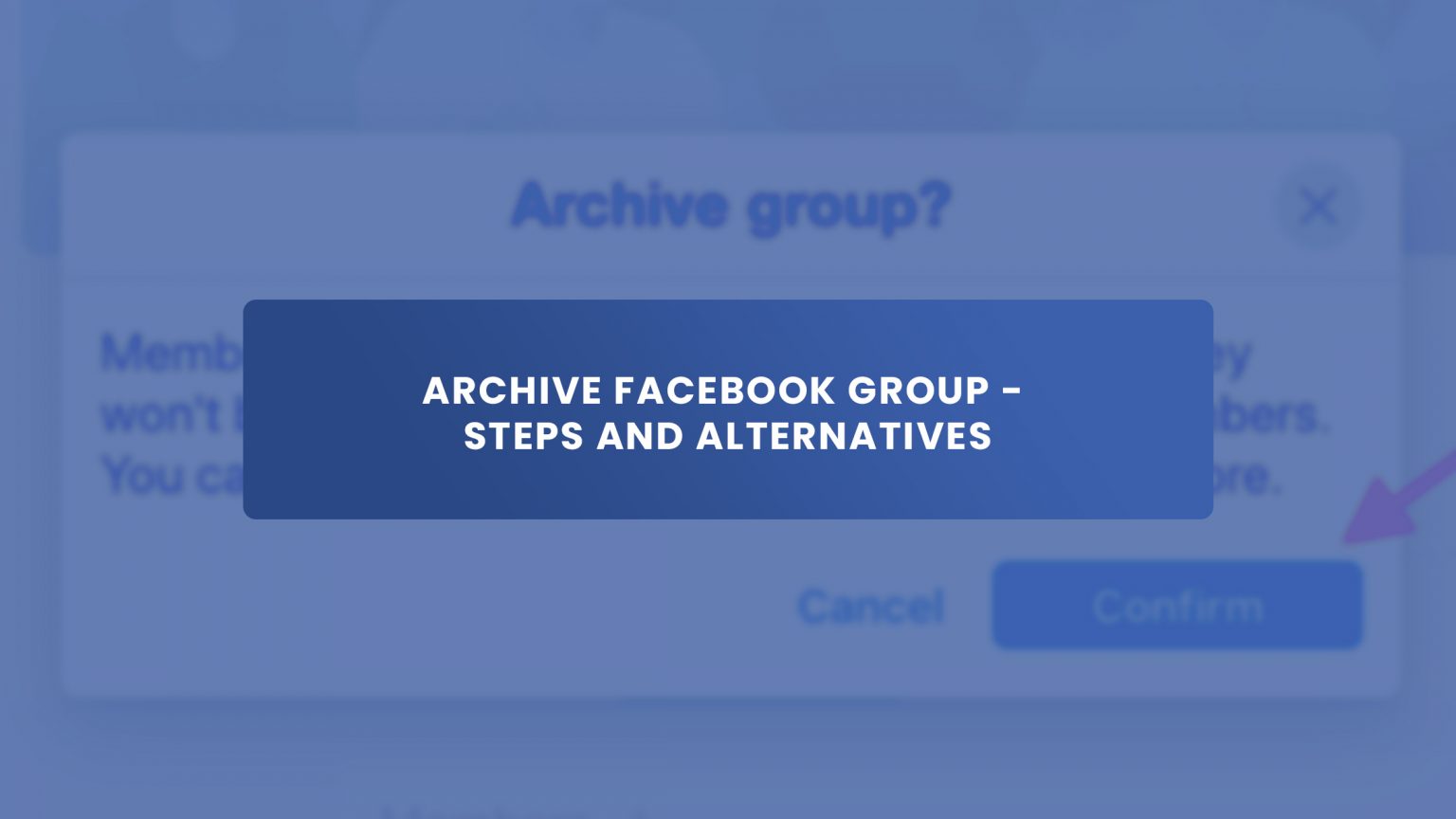 can you archive a group on facebook