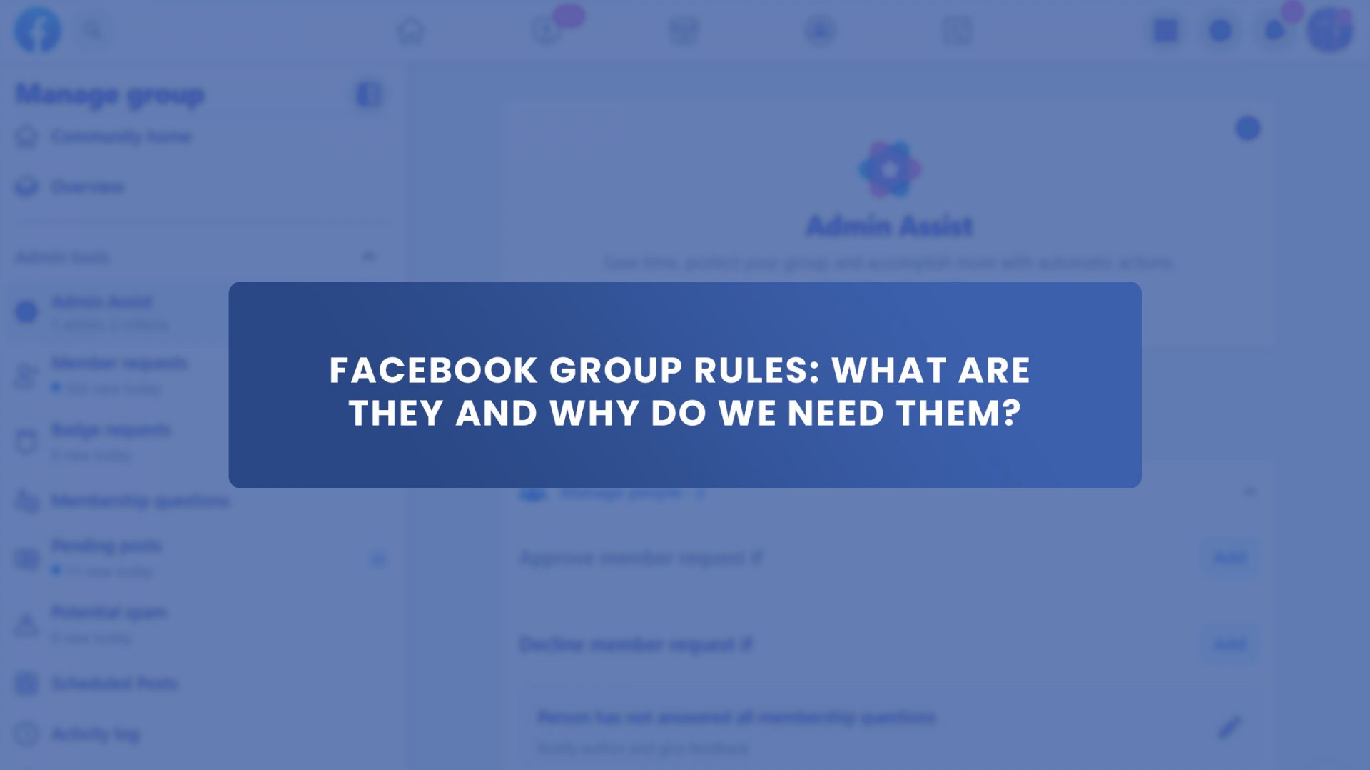 Facebook Group Rules What Are They And Why Do We Need Them Group 