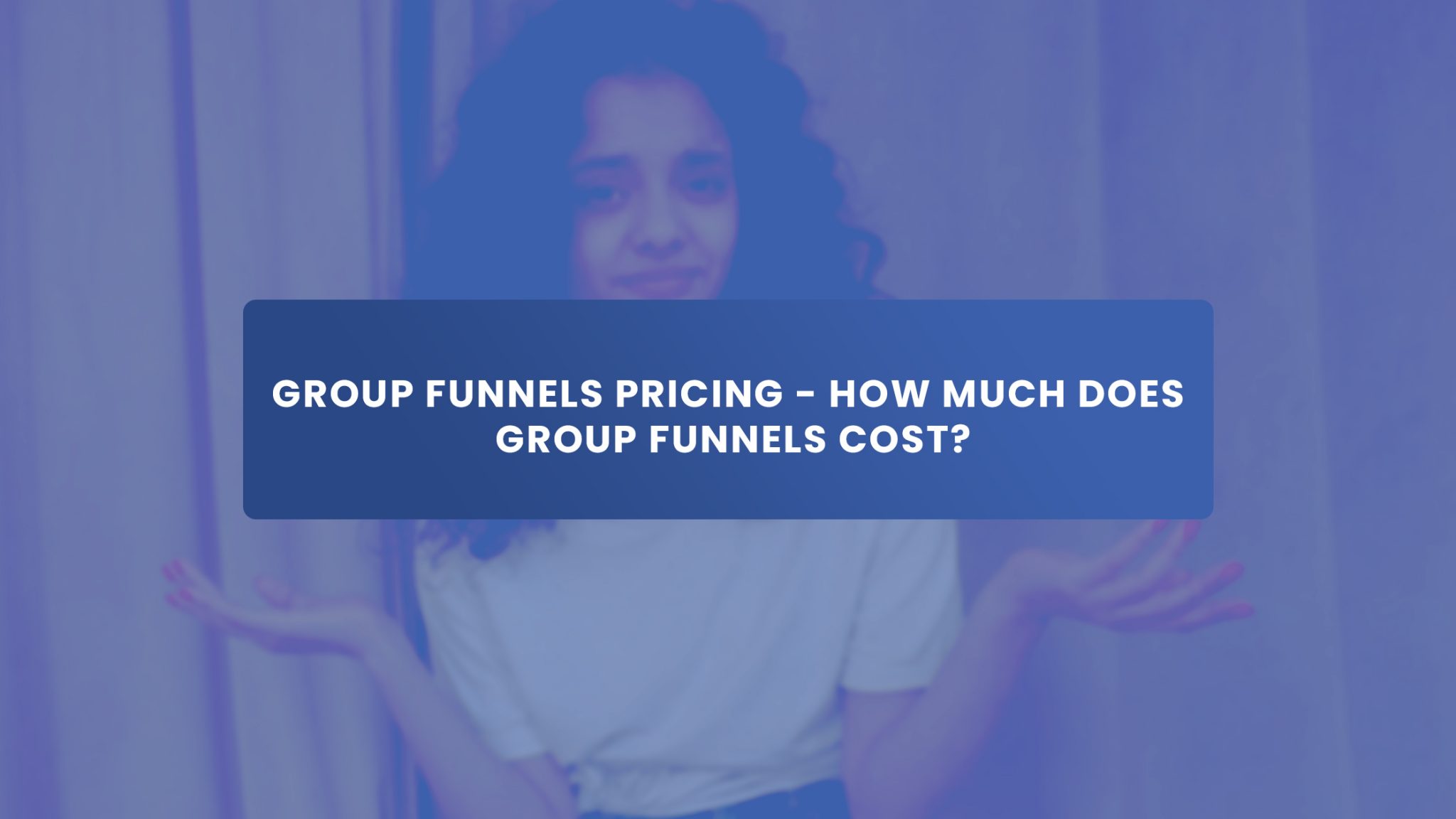 Group Funnels Pricing How Much Does Group Funnels Cost? Group Leads