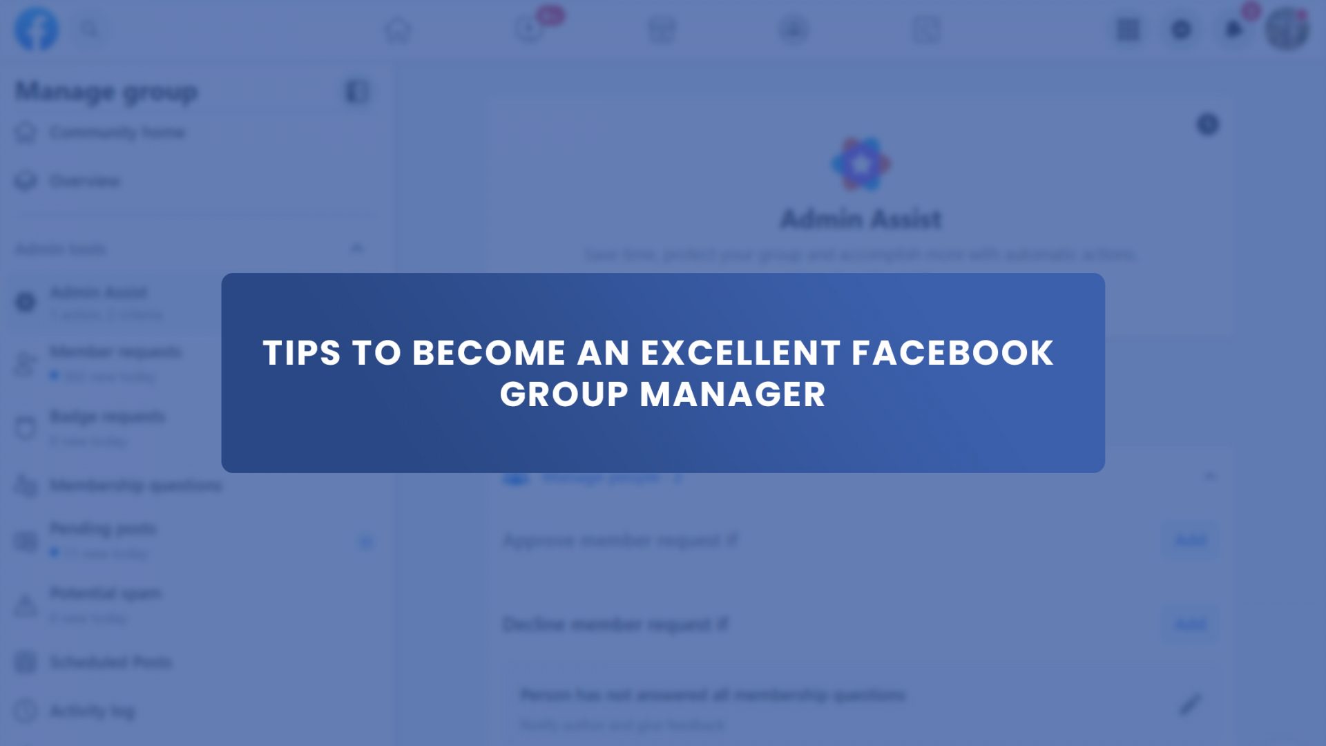Tips to Become an Excellent Facebook Group Manager