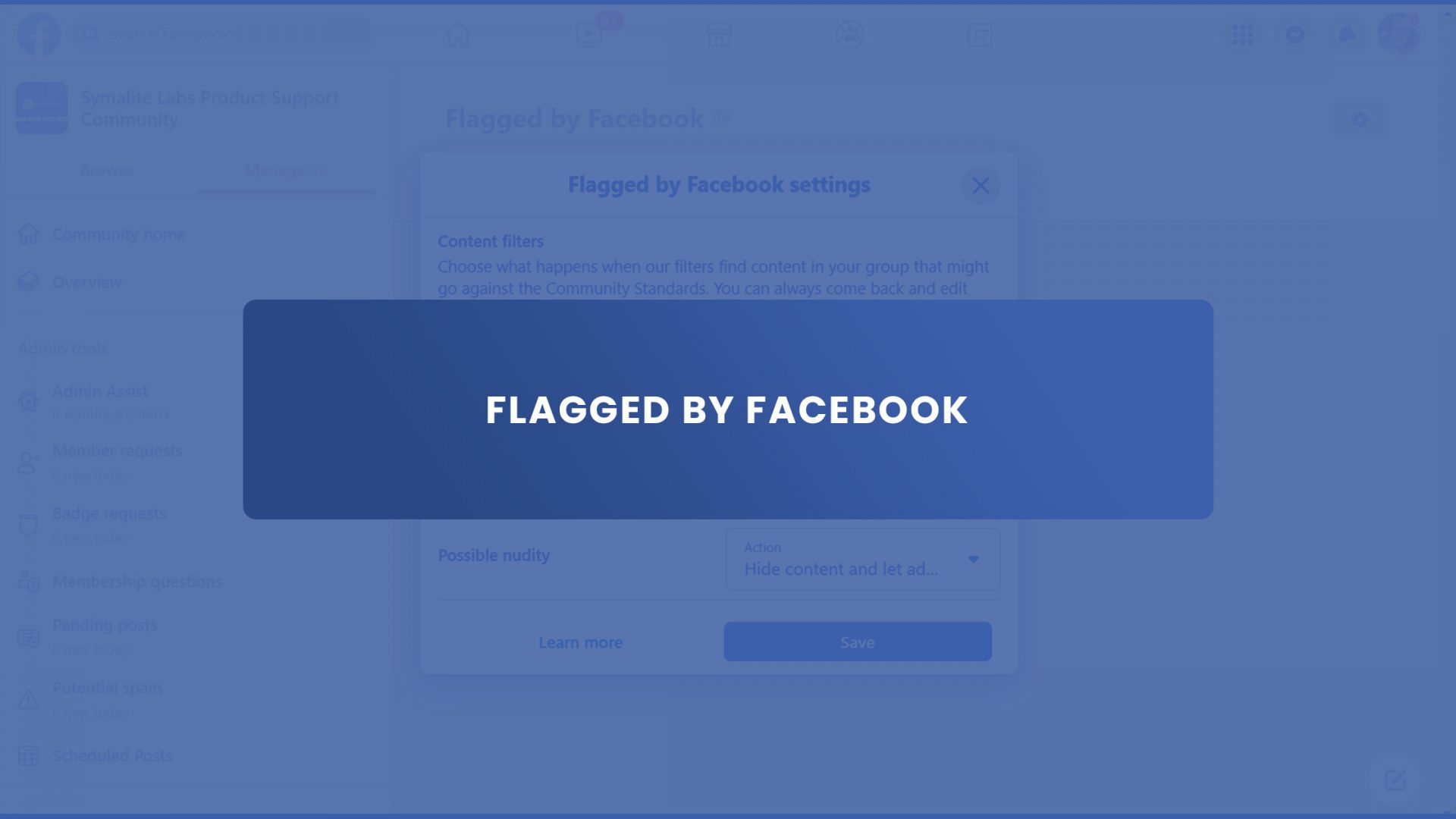 Flagged by Facebook - New Facebook Group Feature