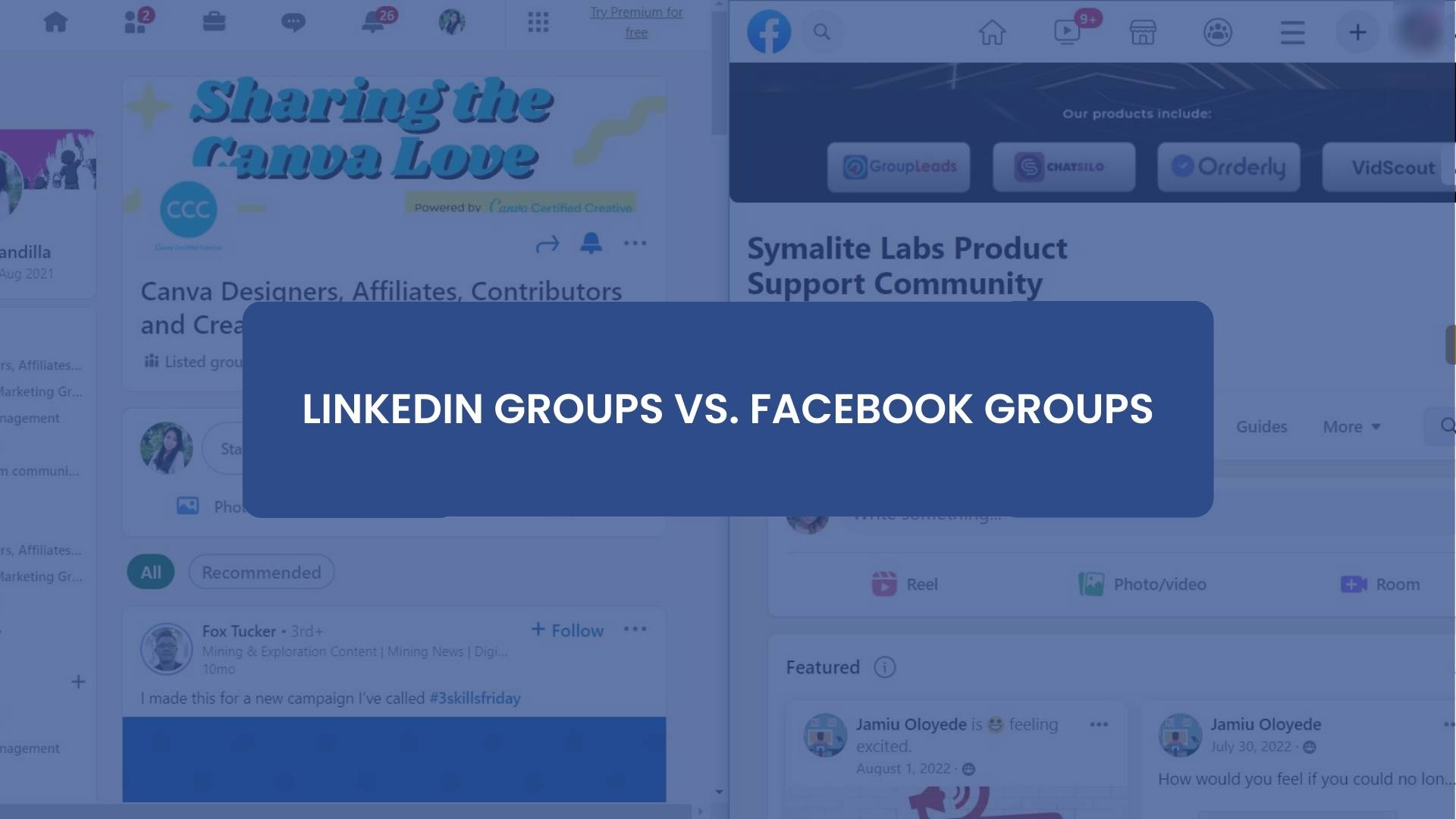 LinkedIn Groups vs. Facebook Groups